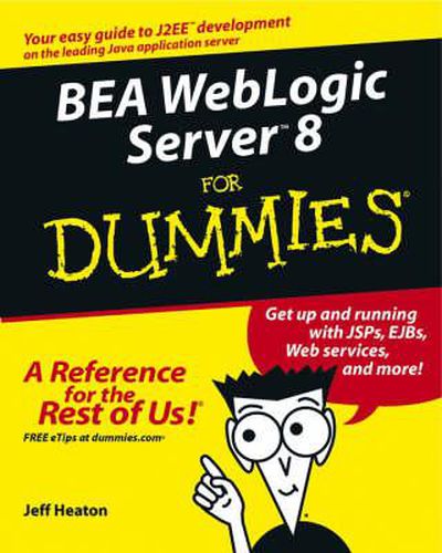 Cover image for BEA Weblogic Server 8 For Dummies