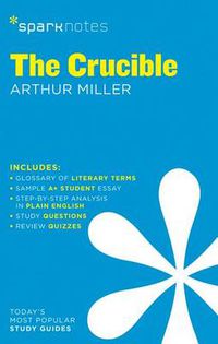 Cover image for The Crucible SparkNotes Literature Guide