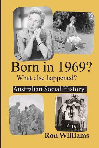 Cover image for Born in 1969?: What Else Happened?