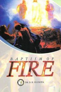 Cover image for Baptism of Fire