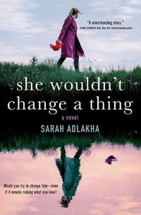 Cover image for She Wouldn't Change a Thing