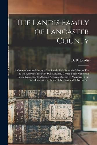 Cover image for The Landis Family of Lancaster County