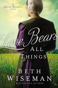 Cover image for Love Bears All Things