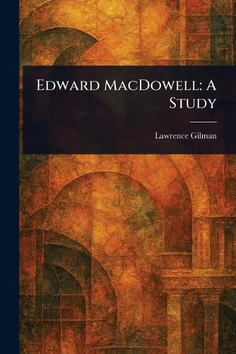 Cover image for Edward MacDowell