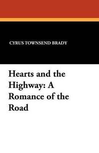 Cover image for Hearts and the Highway: A Romance of the Road