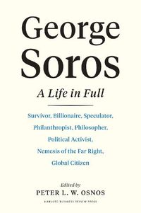 Cover image for George Soros: A Life In Full