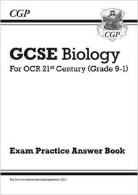 Cover image for GCSE Biology: OCR 21st Century Answers (for Exam Practice Workbook)