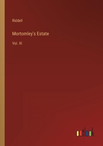 Cover image for Mortomley's Estate