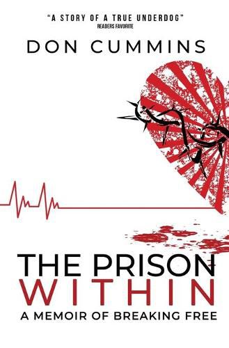 Cover image for The Prison Within: A Memoir of Breaking Free