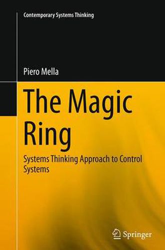 Cover image for The Magic Ring: Systems Thinking Approach to Control Systems