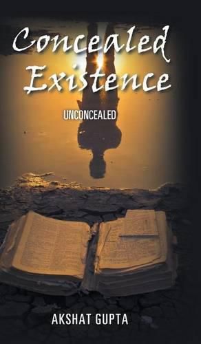 Cover image for Concealed Existence: Unconcealed