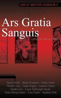 Cover image for Great British Horror 6: Ars Gratia Sanguis