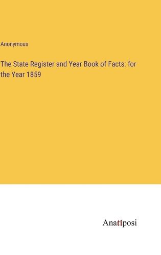 Cover image for The State Register and Year Book of Facts