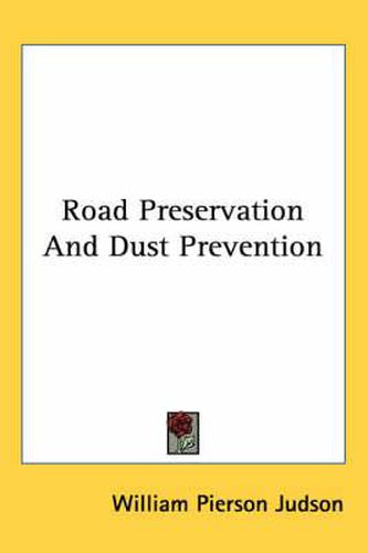 Cover image for Road Preservation and Dust Prevention