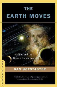 Cover image for The Earth Moves: Galileo and the Roman Inquisition