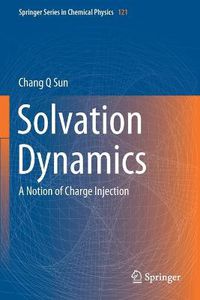 Cover image for Solvation Dynamics: A Notion of Charge Injection