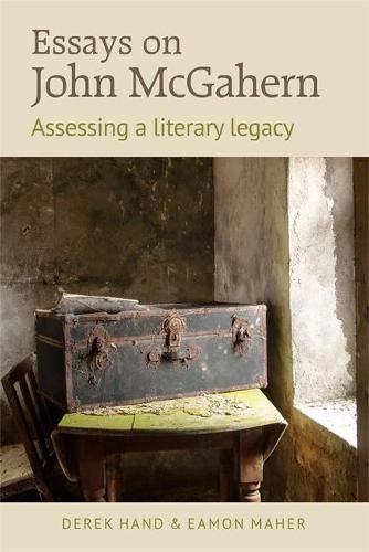 Essays on John McGahern: Assessing a literacy legacy