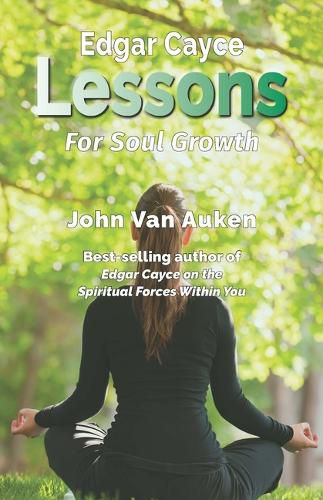 Cover image for Edgar Cayce Lessons for Soul Growth
