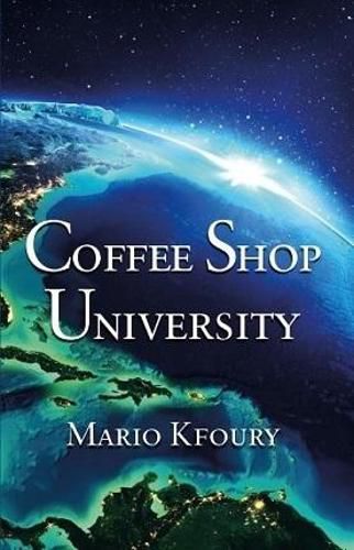 Cover image for Coffee Shop University: A book about cross-cultural differences
