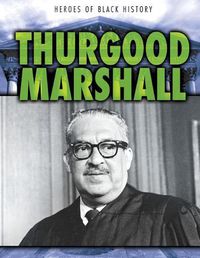 Cover image for Thurgood Marshall