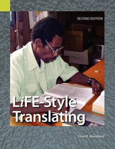 Cover image for Life-Style Translating: A Workbook for Bible Translator's, Second Edition