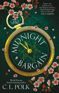 Cover image for The Midnight Bargain: Magic meets Bridgerton in the Regency fantasy everyone is talking about...