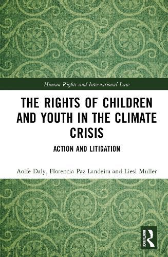 Cover image for The Rights of Children and Youth in the Climate Crisis