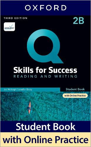 Cover image for Q: Skills for Success: Level 2: Reading and Writing Split Student Book B with iQ Online Practice