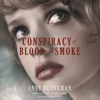 Cover image for Conspiracy of Blood and Smoke