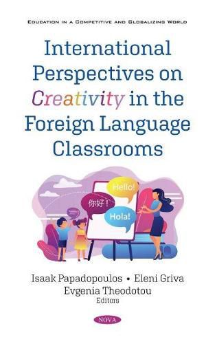 Cover image for International Perspectives on Creativity in the Foreign Language Classrooms