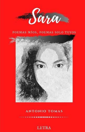 Cover image for Sara: poemas mios, poemas solo tuyos