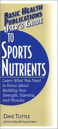 Cover image for User'S Guide to Sports Nutrients