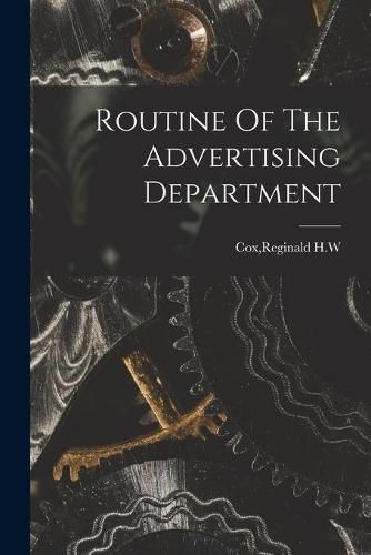 Cover image for Routine Of The Advertising Department