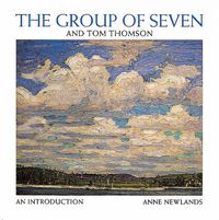 Cover image for The Group of Seven and Tom Thomson: An Introduction