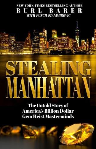 Stealing Manhattan