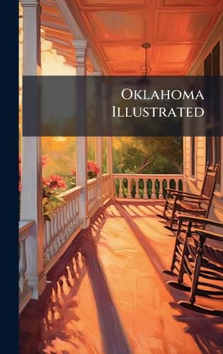 Cover image for Oklahoma Illustrated