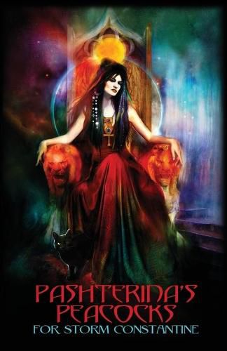 Cover image for Pashterina's Peacocks: For Storm Constantine