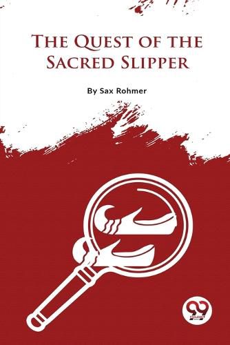 Cover image for The Quest of the Sacred Slipper
