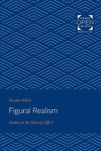 Cover image for Figural Realism: Studies in the Mimesis Effect