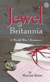 Cover image for Jewel of Britannia: A World War I Romance