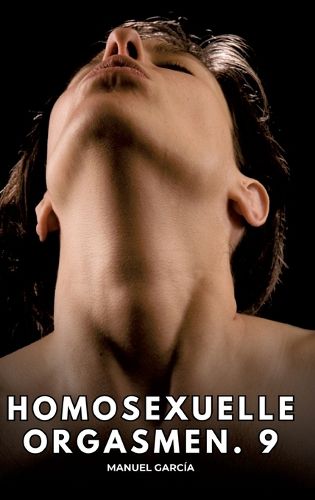 Cover image for Homosexuelle Orgasmen. 9