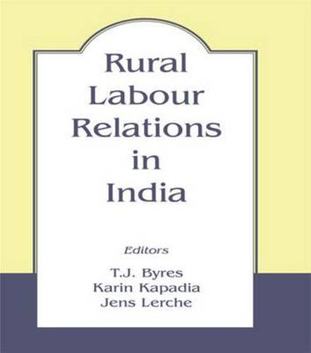 Cover image for Rural Labour Relations in India