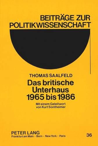 Cover image for Das Britische Unterhaus 1965 Bis 1986: Ein Parlament Im Wandel