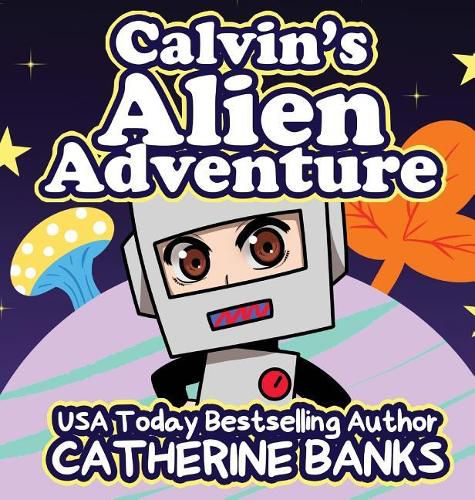 Cover image for Calvin's Alien Adventure