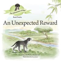 Cover image for An Unexpected Reward.