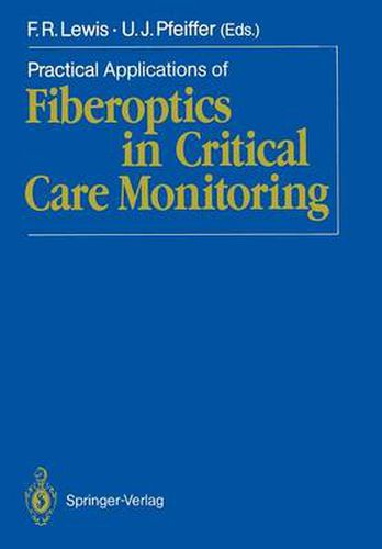 Cover image for Practical Applications of Fiberoptics in Critical Care Monitoring