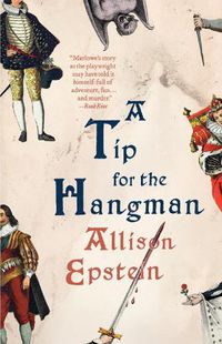 Cover image for A Tip for the Hangman: A Novel