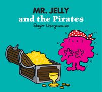 Cover image for Mr. Jelly and the Pirates