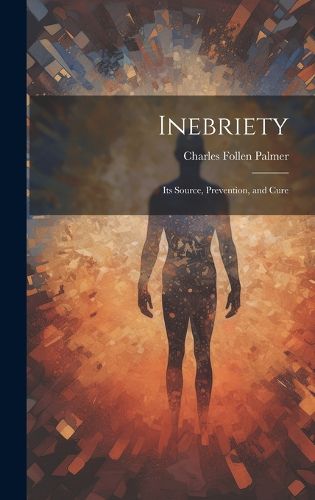 Cover image for Inebriety