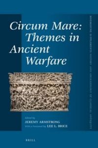 Cover image for Circum Mare: Themes in Ancient Warfare